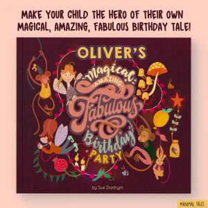 My Amazing, Magical Birthday Party
